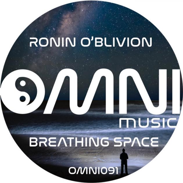 Ronin O'Blivion - Breathing Space [Omni Music]