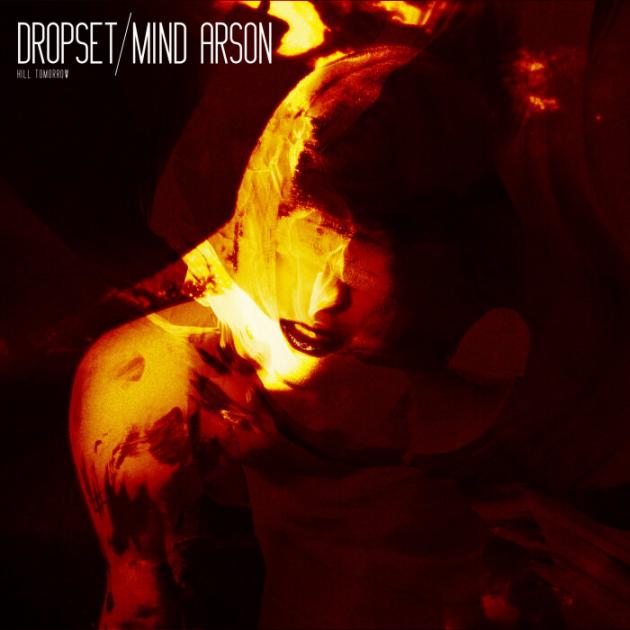 Dropset - Mind Arson EP