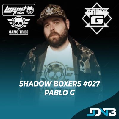 Shadow Boxers #027: Pablo G