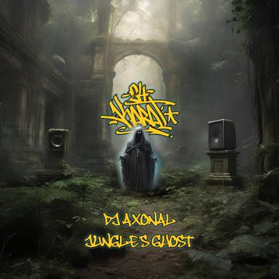 DJ Axonal - Jungle's Ghost EP