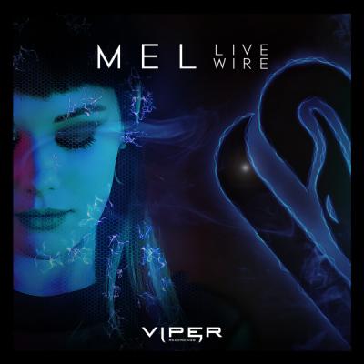 MEL - Live Wire