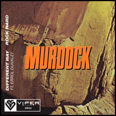 Murdock - Different Way / Rock Hard