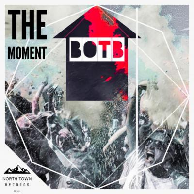 BOTB - The Moment