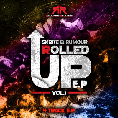 Skrite & Rumour - Rolled Up EP