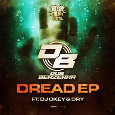 Dub Berzerka - Dread EP