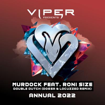 Murdock Ft. Roni Size - Double Dutch (Dossa & Locuzzed Remix)