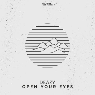 Deazy Ft. Jessica Florence - Open Your Eyes EP