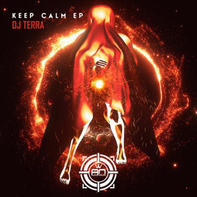 DJ Terra - Keep Calm EP