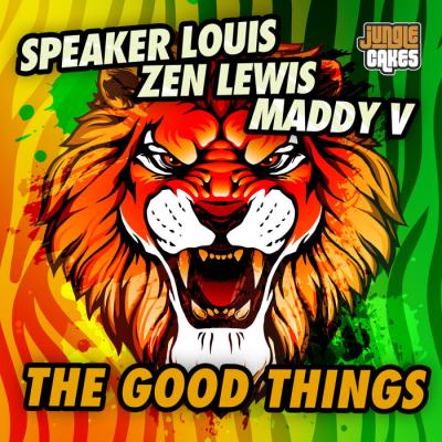 Speaker Louis, Zen Lewis, Maddy V - The Good Things