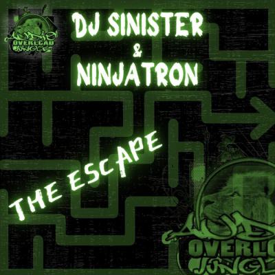 DJ Sinister & Ninjatron - The Escape EP
