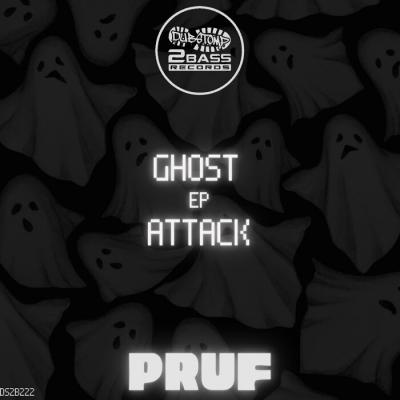 Pruf - Ghost Attack EP