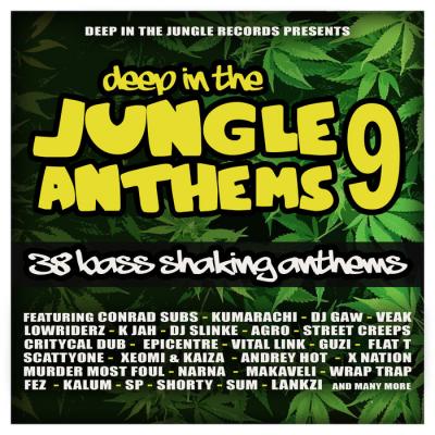 Various Artists - Deep In The Jungle Anthems 9 (The Final Chapter)