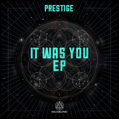 Prestige - It Was You EP