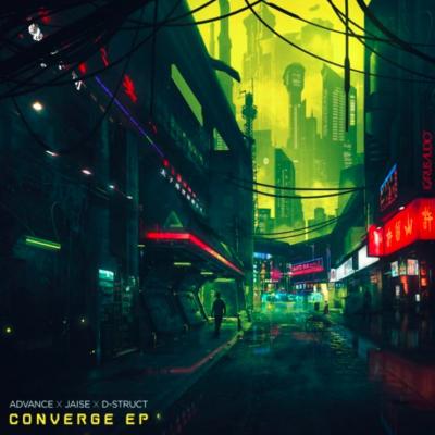 Advance, Jaise & D-Struct - Converge EP