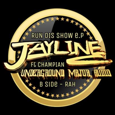 Jayline Ft. Champion - Run Dis Show EP