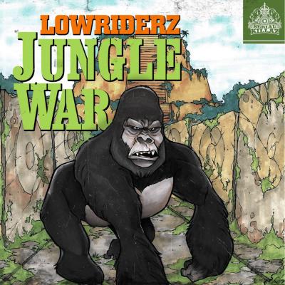 Lowriderz - Jungle War EP