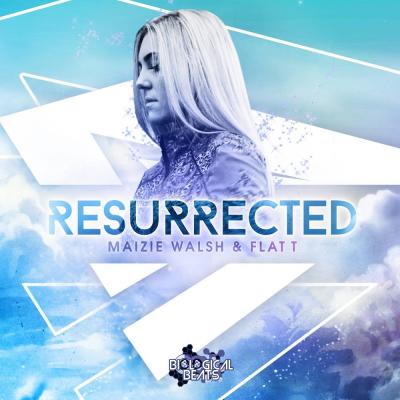 Maizie Walsh & Flat T - Resurrected