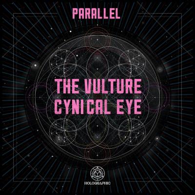 Parallel - The Vulture / Cynical Eye