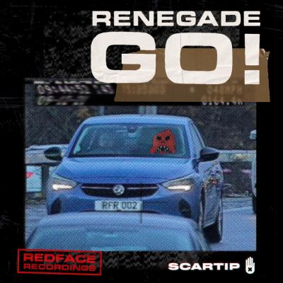 Scartip - Renegade Go! Ep