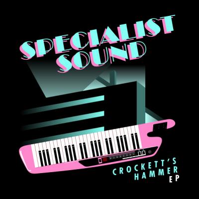 Specialist Sound - Crockett's Hammer EP [Beta Recordings]
