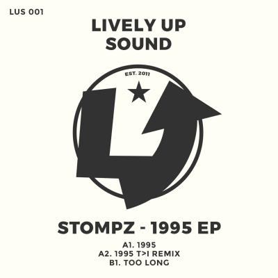  Stompz - 1995 EP [Lively Up Sound]