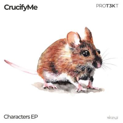 CrucifyMe - Characters EP