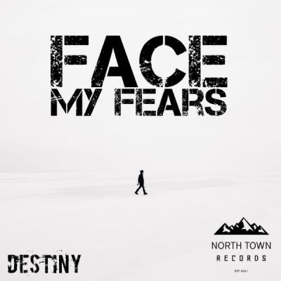 Destiny - Face My Fears