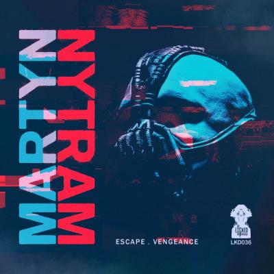 Martyn Nytram - Escape / Vengeance