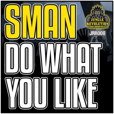 S Man - Do What You Like
