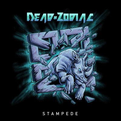 Dead Zodiac - Stampede