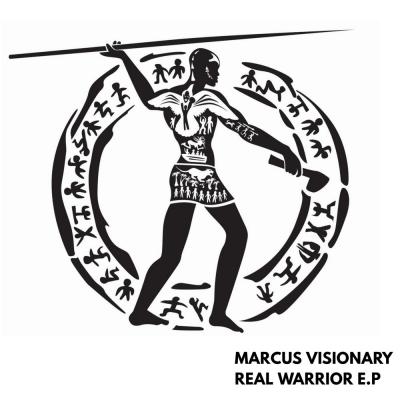 Marcus Visionary - Real Warrior