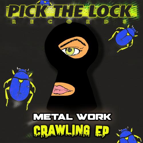 Metal Work - Crawling EP